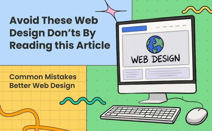 Web Design Mistakes That Are Costing Your Business in 2026 (And How to Fix Them)
